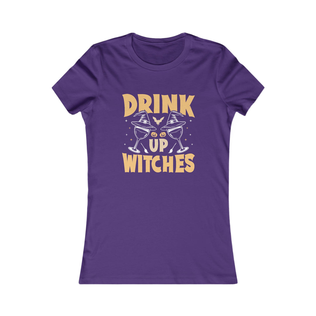 Drink Up WItches - Women's Favorite Tee