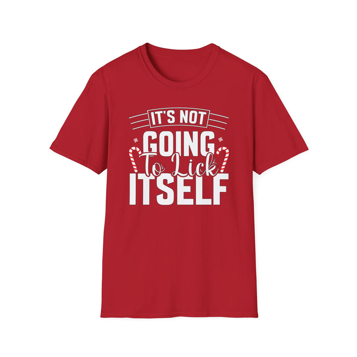 It's Not Going To Lick Itself - Unisex Softstyle T-Shirt