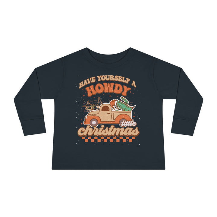 Howdy Christmas - Toddler Long Sleeve Tee