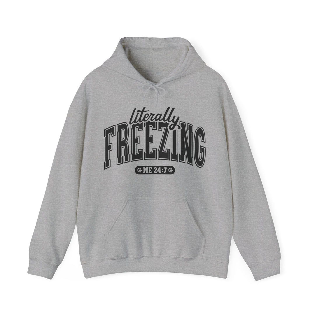 Literally Freezing - Unisex Heavy Blend™ Hooded Sweatshirt