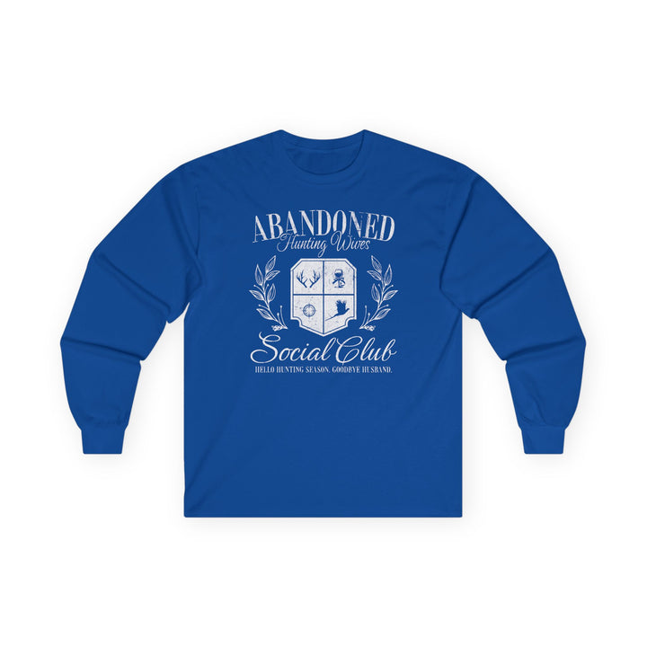 Abandoned Hunting Wives - Unisex Ultra Cotton Long Sleeve Tee