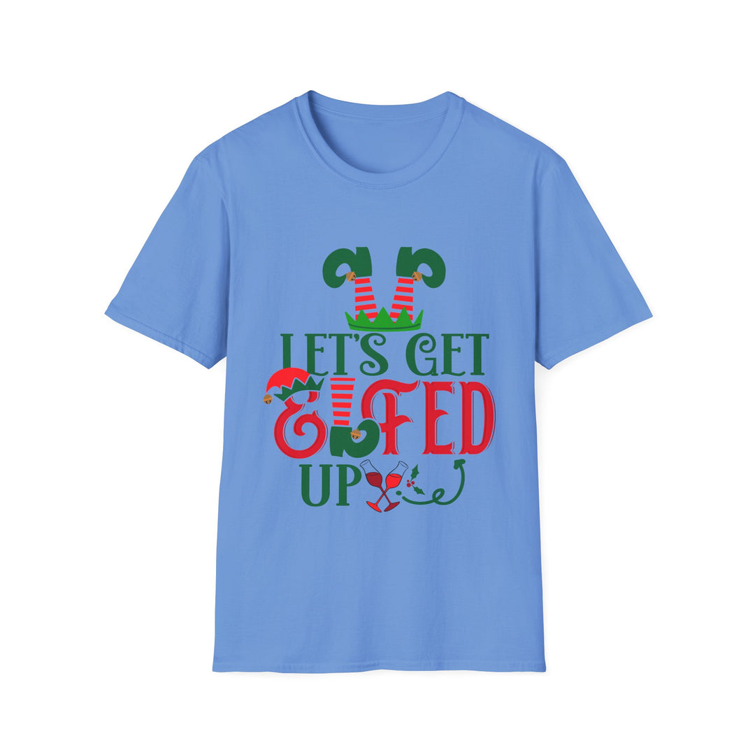 Let's Get Elfed Up - Unisex Softstyle T-Shirt