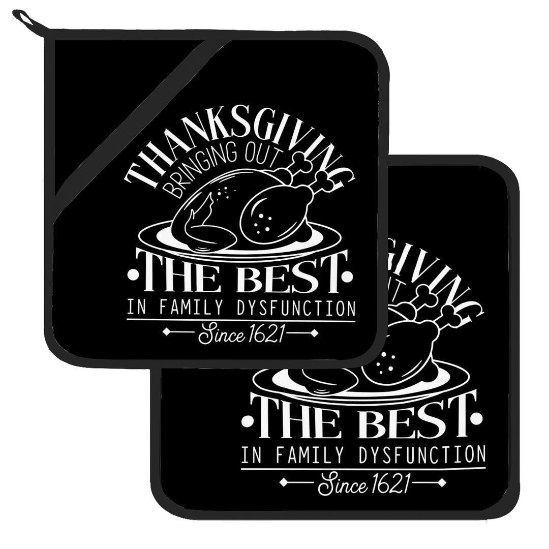 Family Dysfunction - Pot Holders Set of 2
