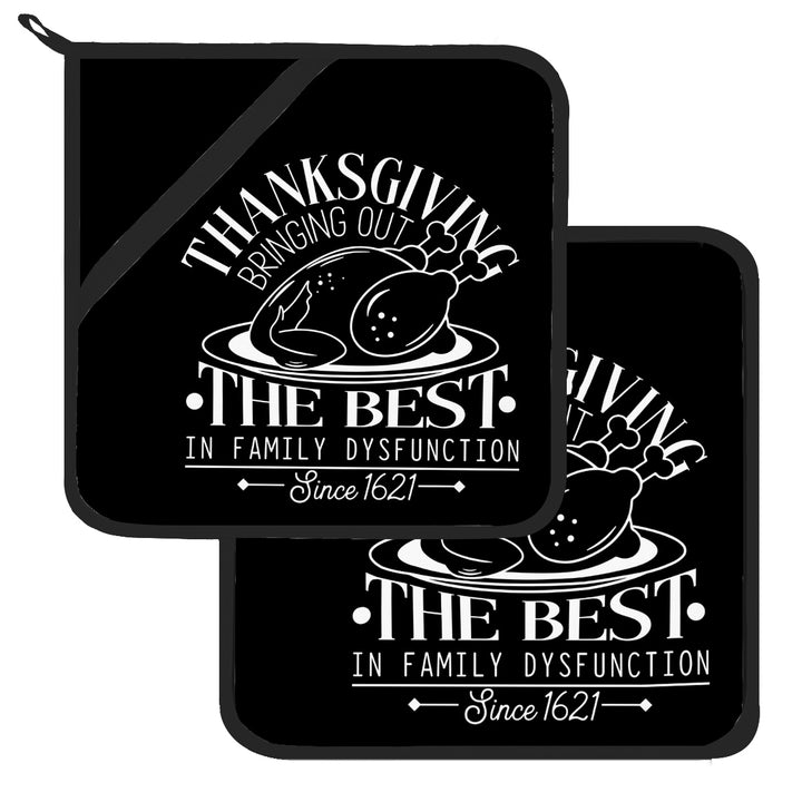 Family Dysfunction - Pot Holders Set of 2