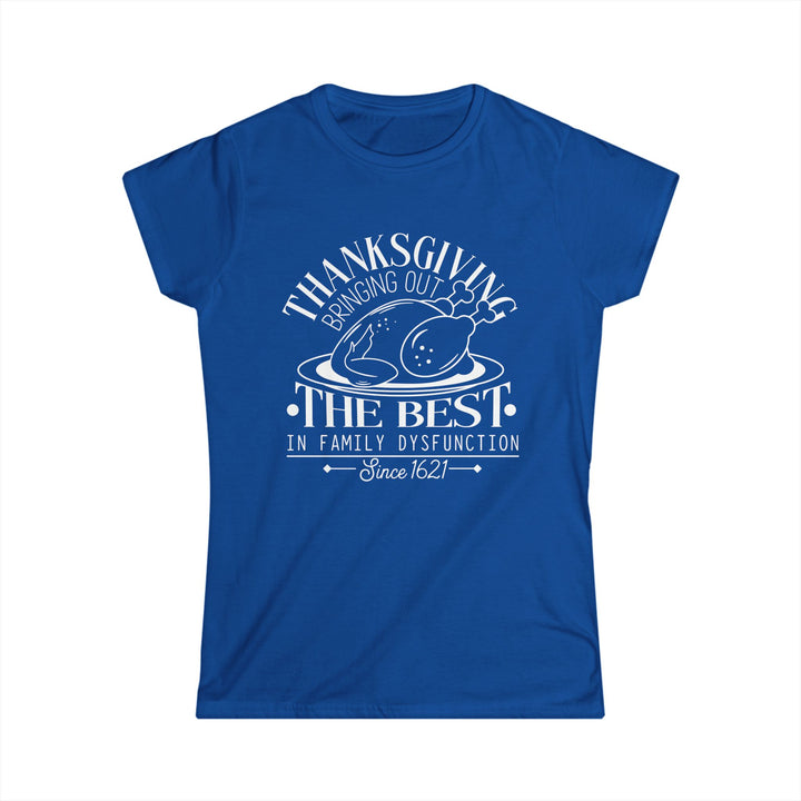 Family Dysfunction - Women's Softstyle Tee