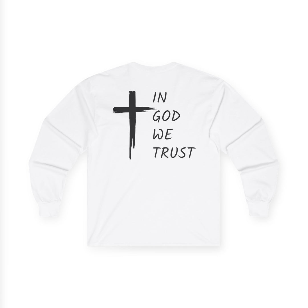 In God We Trust - Unisex Ultra Cotton Long Sleeve Tee