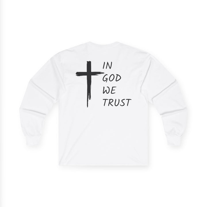 In God We Trust - Unisex Ultra Cotton Long Sleeve Tee