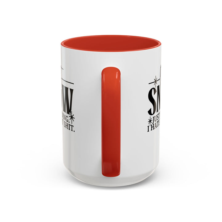 Let It Snow - Accent Coffee Mug (11, 15oz)