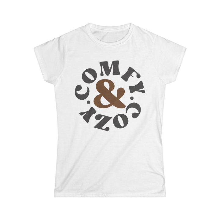 Comfy & Cozy - Women's Softstyle Tee