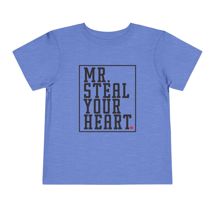 Mr. Steal Your Heart - Toddler Short Sleeve Tee