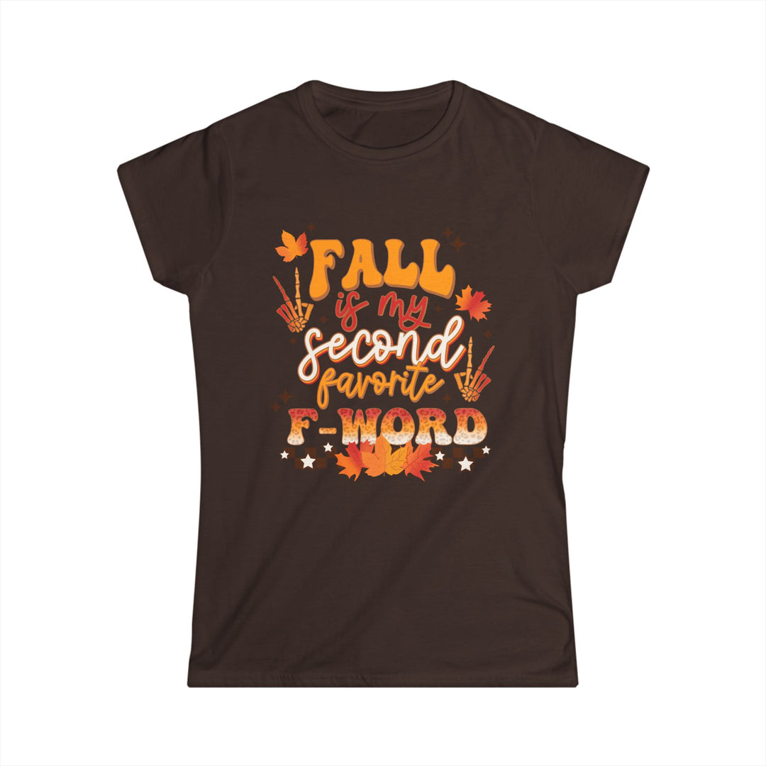 Fall Is My Second Favorite F Word - Women's Softstyle Tee