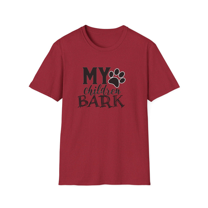 My Children Bark - Unisex Softstyle T-Shirt