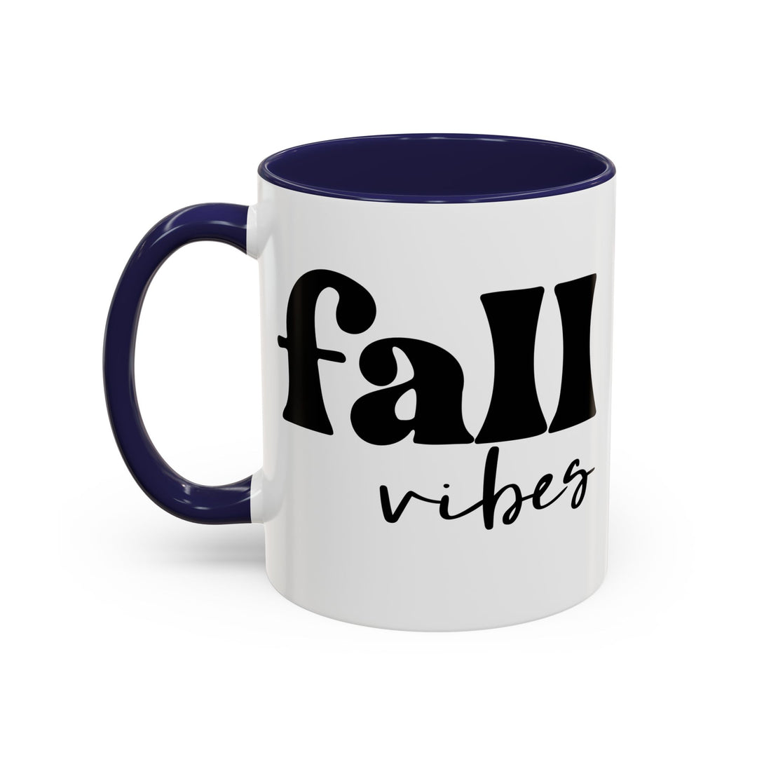 Fall Vibes - Accent Coffee Mug (11, 15oz)