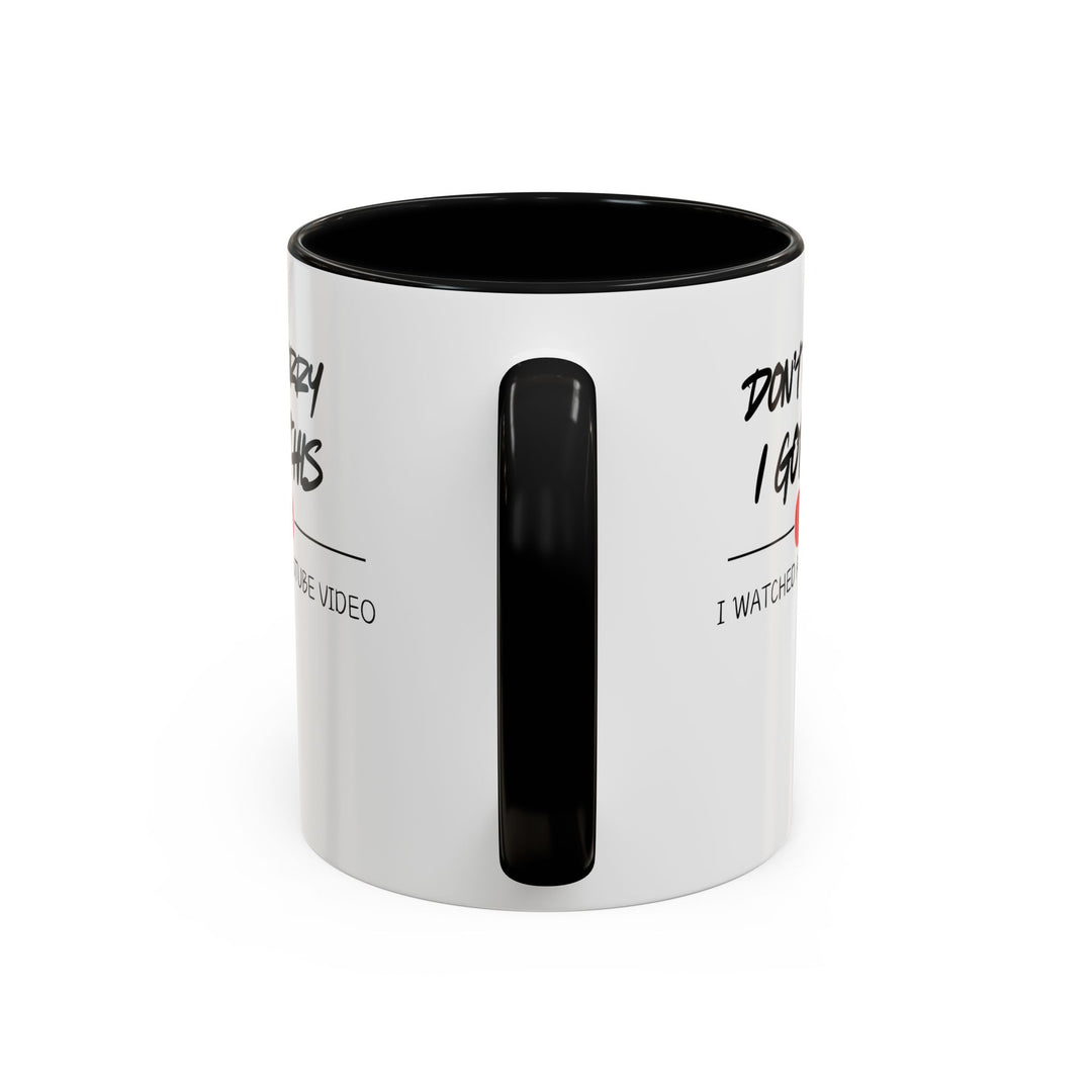Don't Worry - Accent Coffee Mug (11, 15oz)