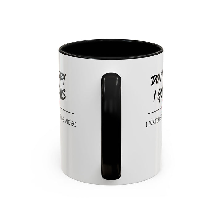 Don't Worry - Accent Coffee Mug (11, 15oz)