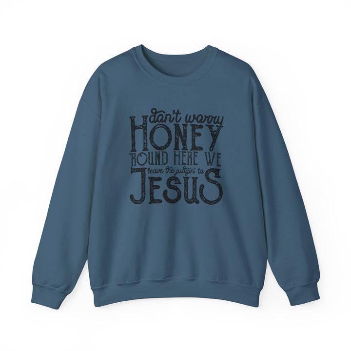 Judgin To Jesus - Unisex Heavy Blend™ Crewneck Sweatshirt