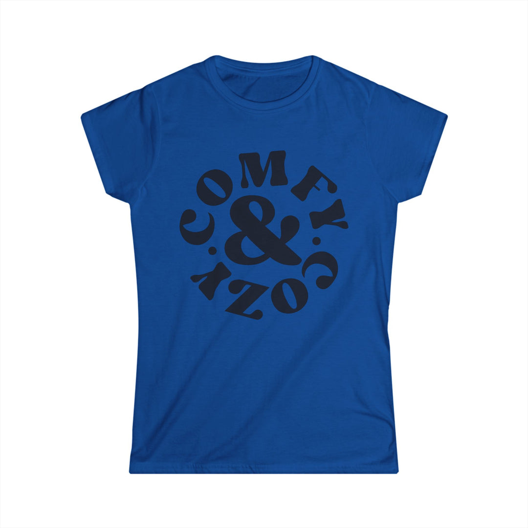Comfy & Cozy - Women's Softstyle Tee