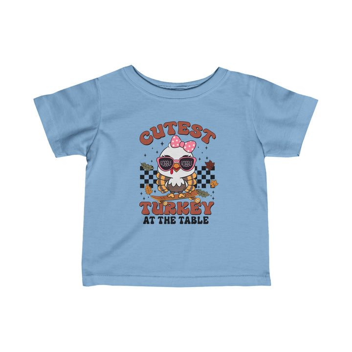 Cutest Turkey  Girls - Infant Fine Jersey Tee