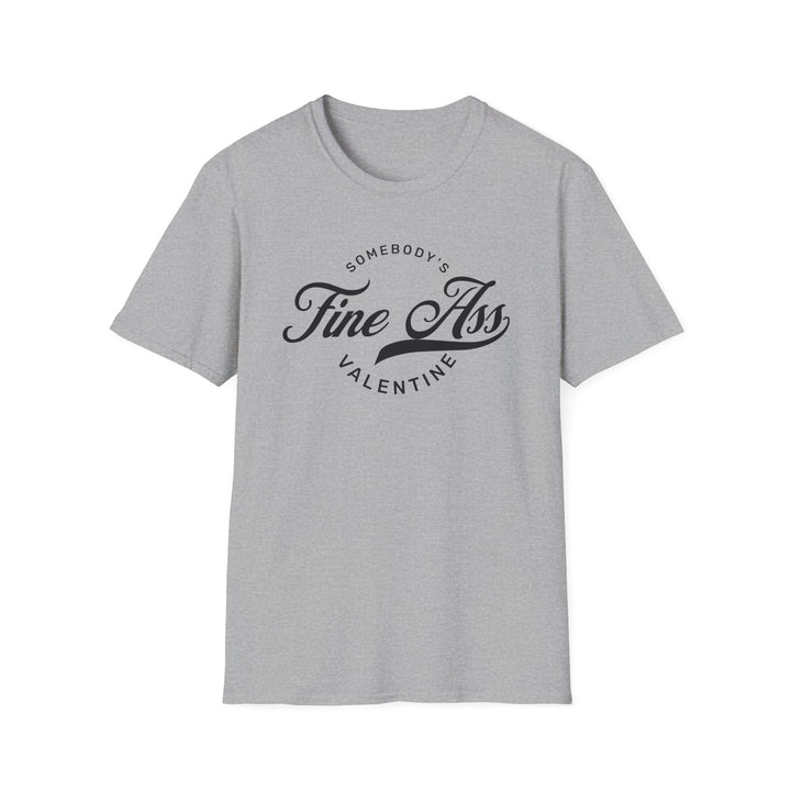 Somebody's Valentine - Unisex Softstyle T-Shirt
