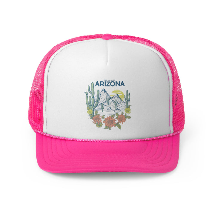 Feel The Sunset Arizona - Foam Trucker Caps