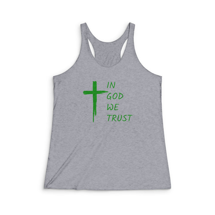 In God We Trust - Women's Tri-Blend Racerback Tank