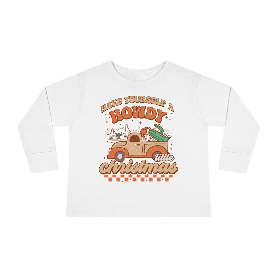 Howdy Christmas - Toddler Long Sleeve Tee