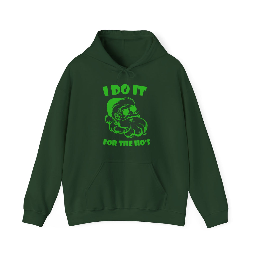 I Do It For The Ho's - Unisex Heavy Blend™ Hooded Sweatshirt