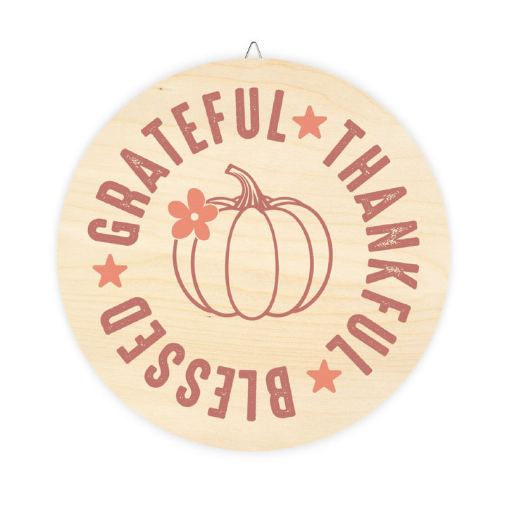 Grateful Thankful Blessed - Wood Signs