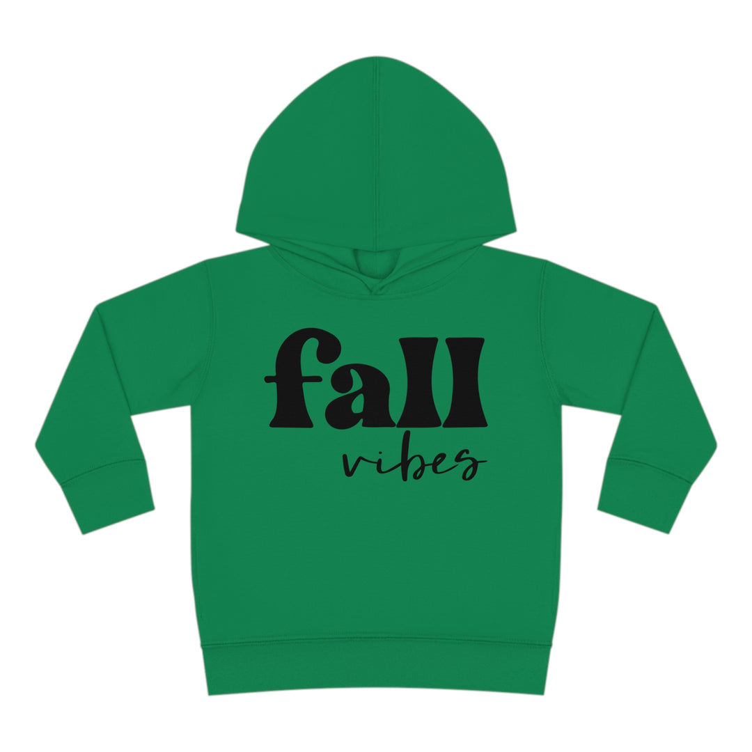 Fall Vibes - Toddler Pullover Fleece Hoodie