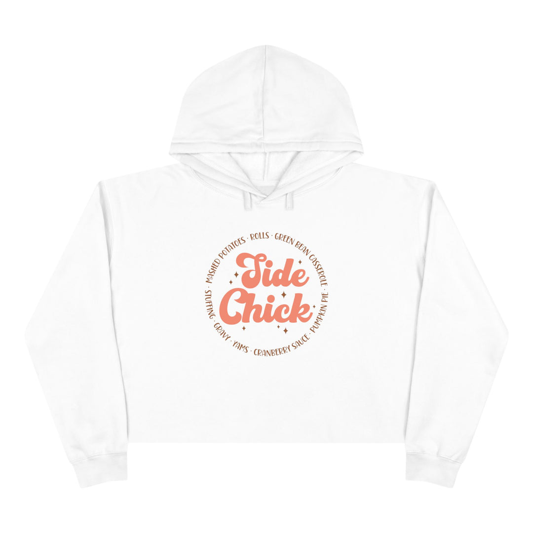 Side Chick - Crop Hoodie