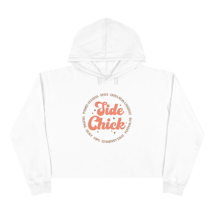 Side Chick - Crop Hoodie