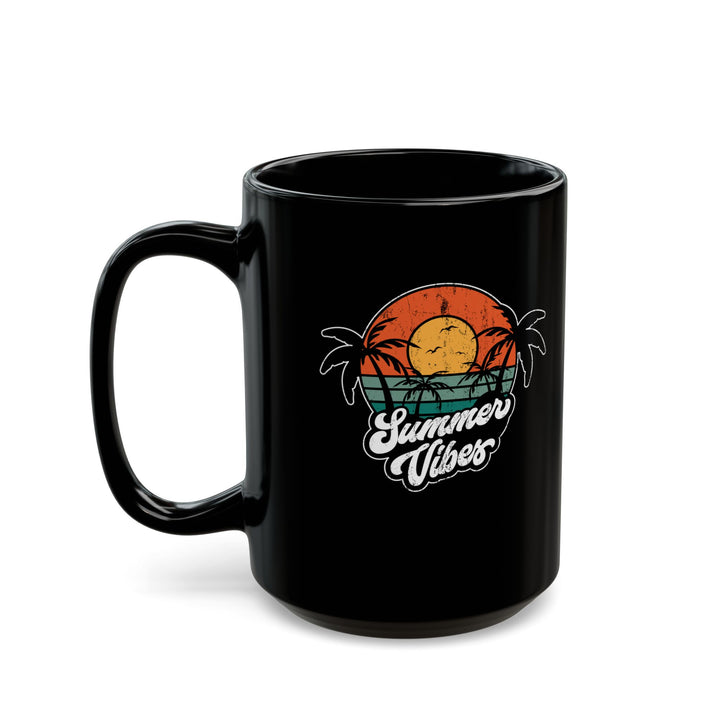 Summer Vibes - Black Mug (11oz, 15oz)