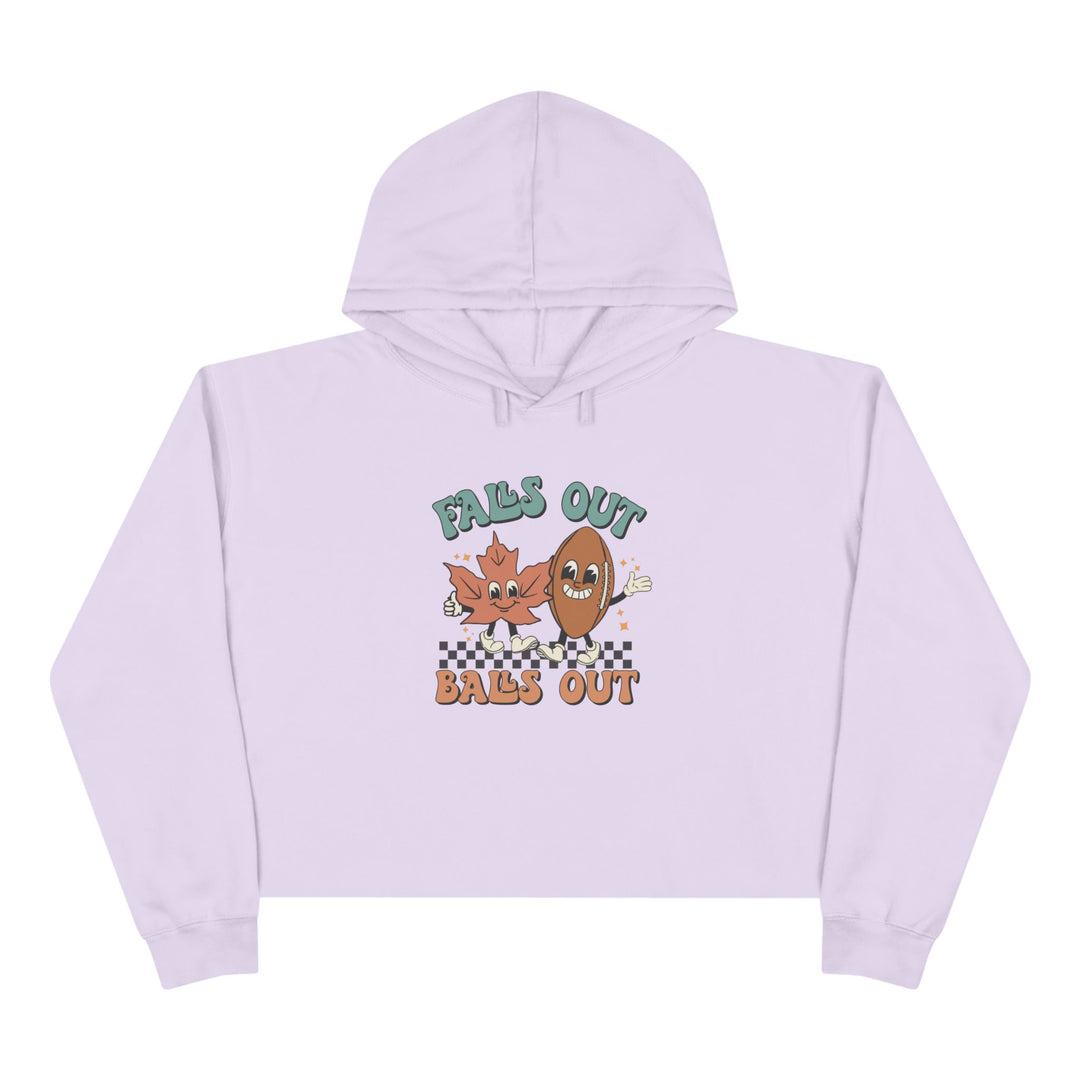 Falls Out Balls Out - Crop Hoodie