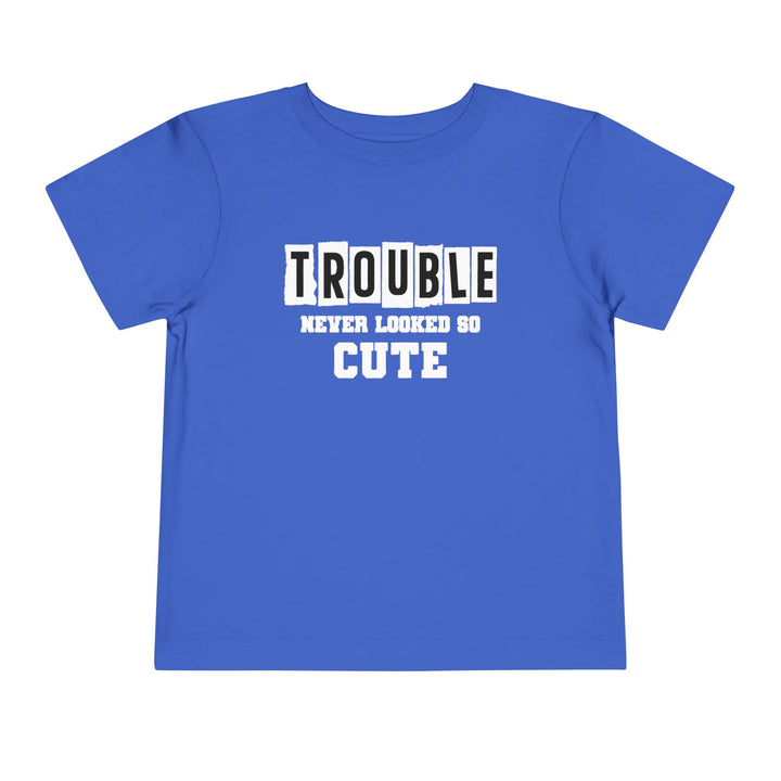 Trouble Never Looked So Cute - Toddler Short Sleeve Tee