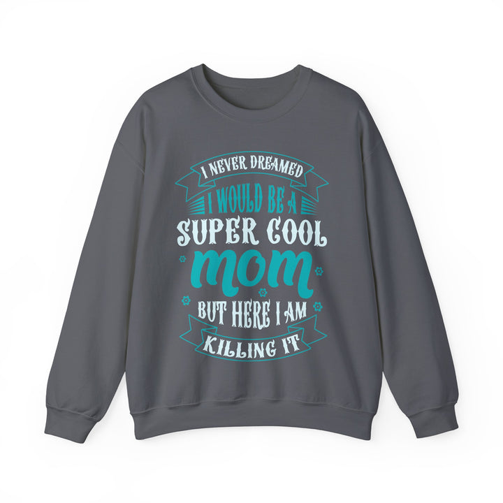 Super Cool Mom - Unisex Heavy Blend™ Crewneck Sweatshirt