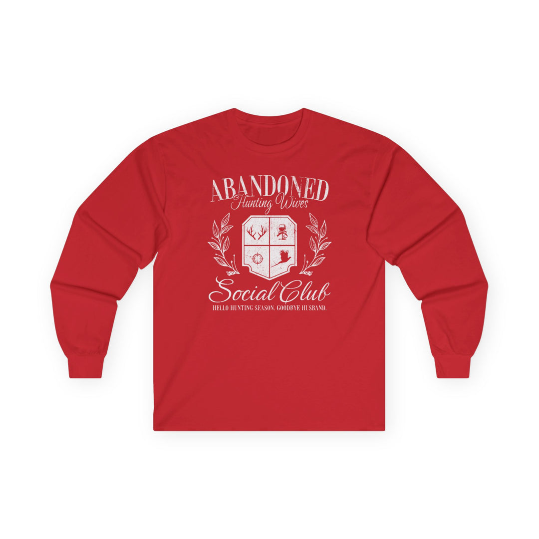 Abandoned Hunting Wives - Unisex Ultra Cotton Long Sleeve Tee
