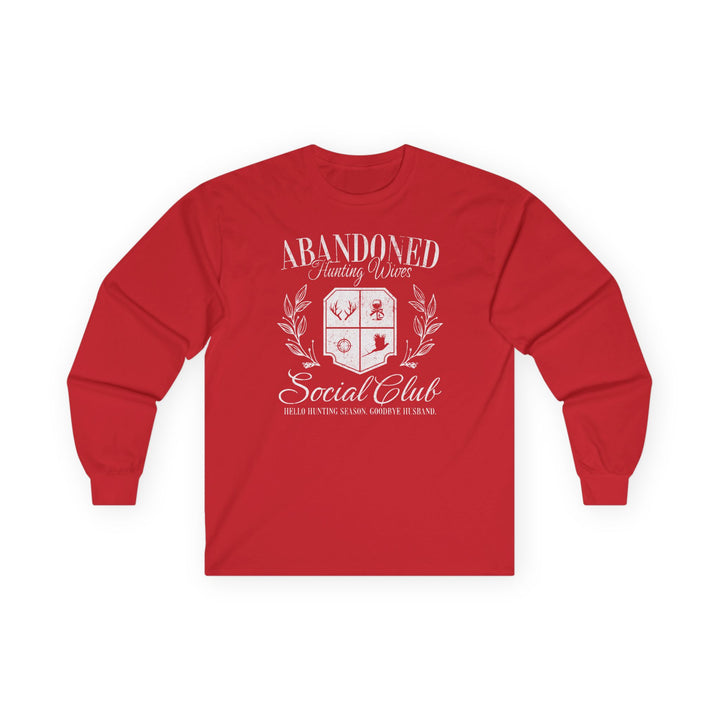 Abandoned Hunting Wives - Unisex Ultra Cotton Long Sleeve Tee