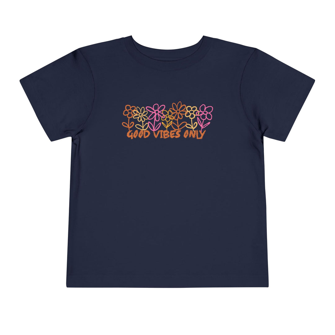 Good Vibes Only - Toddler Short Sleeve Tee