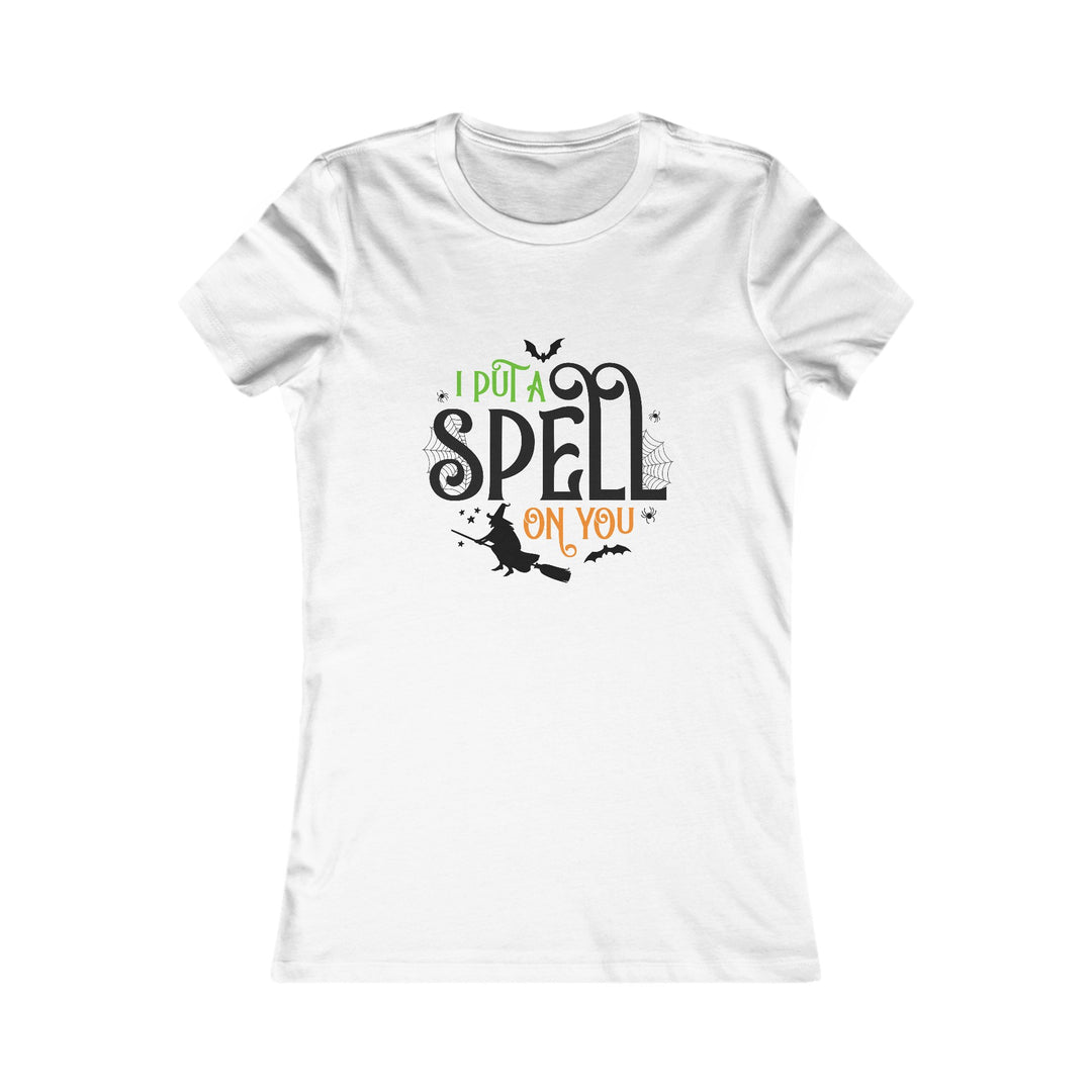 I Put A Spell On You - Women's Favorite Tee