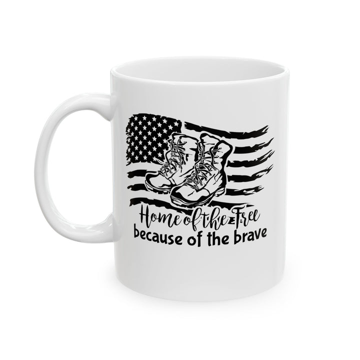 Home Of Free - Ceramic Mug, (11oz, 15oz)