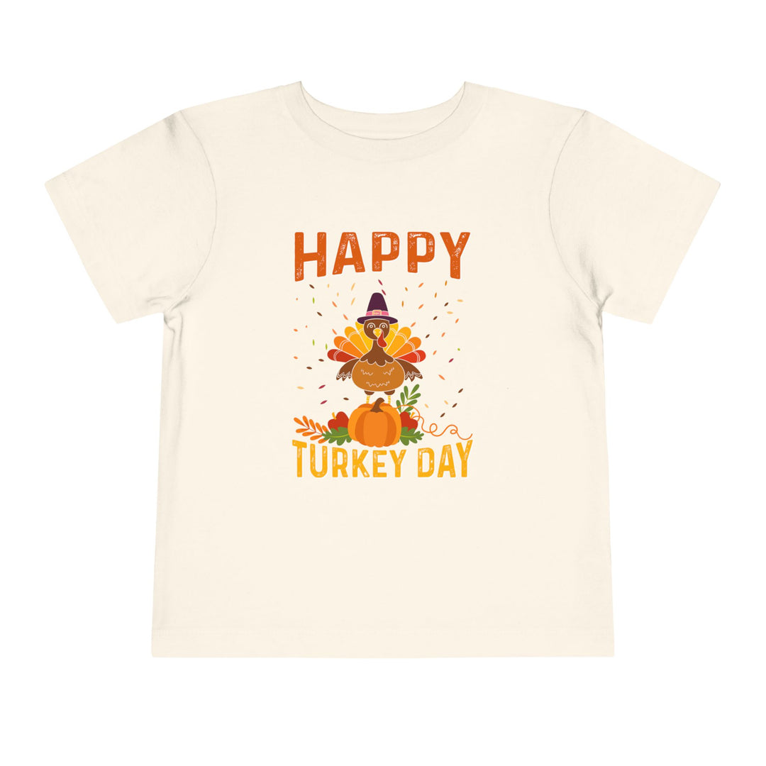happy Turkey Day - Toddler Short Sleeve Tee