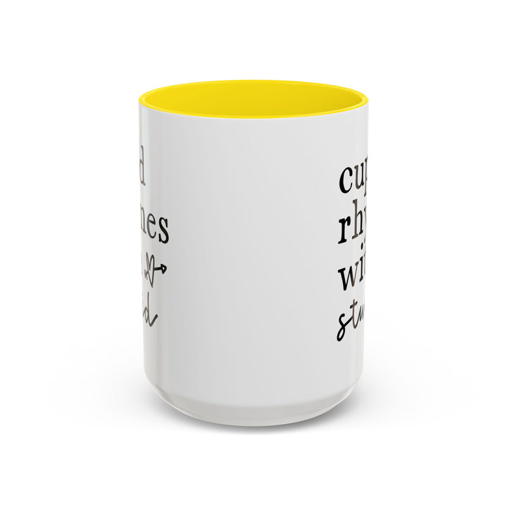 Cupid Rhymes With Stupid - Accent Coffee Mug (11, 15oz)