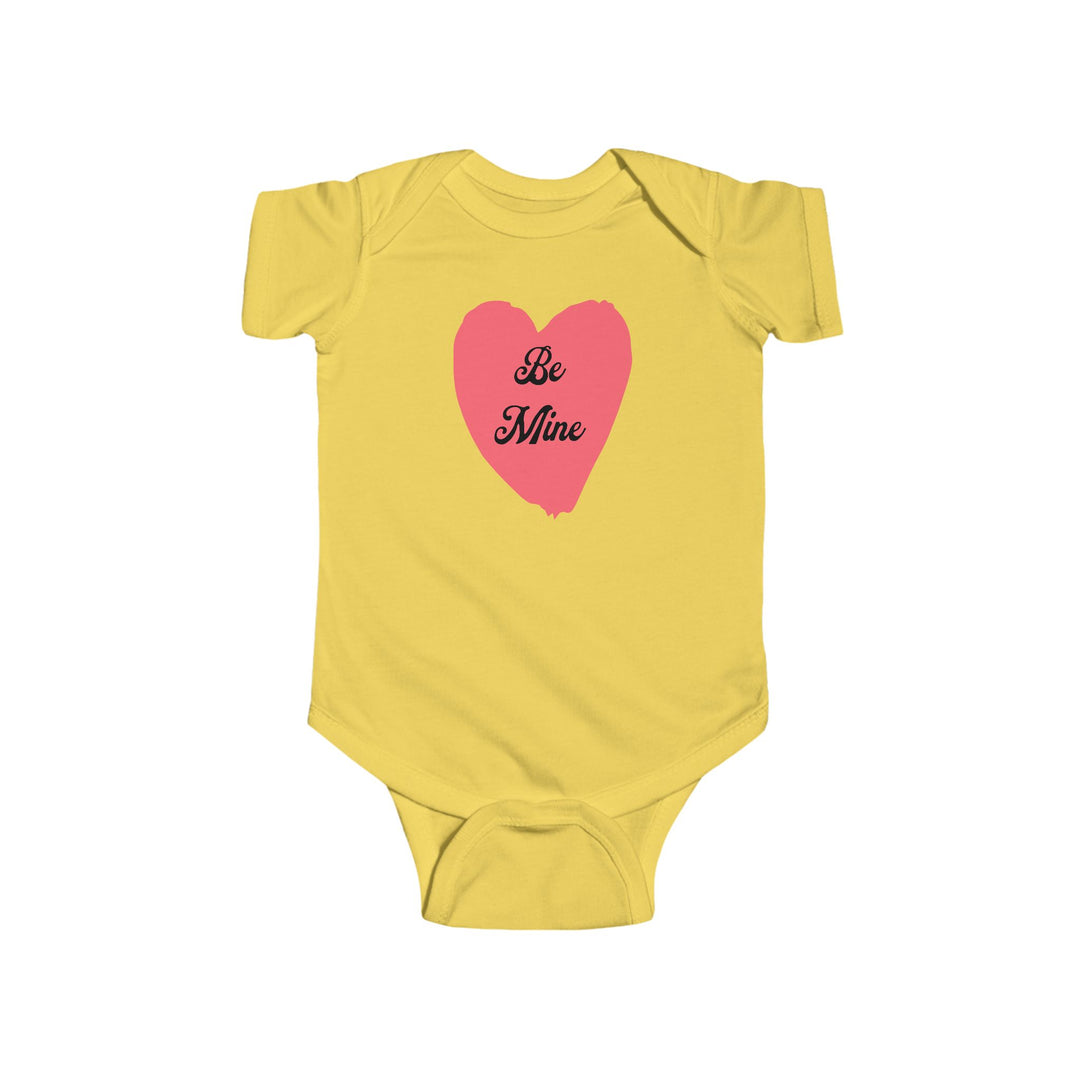 Be Mine - Infant Fine Jersey Bodysuit