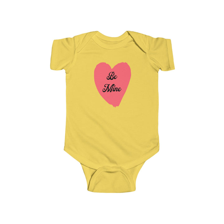 Be Mine - Infant Fine Jersey Bodysuit