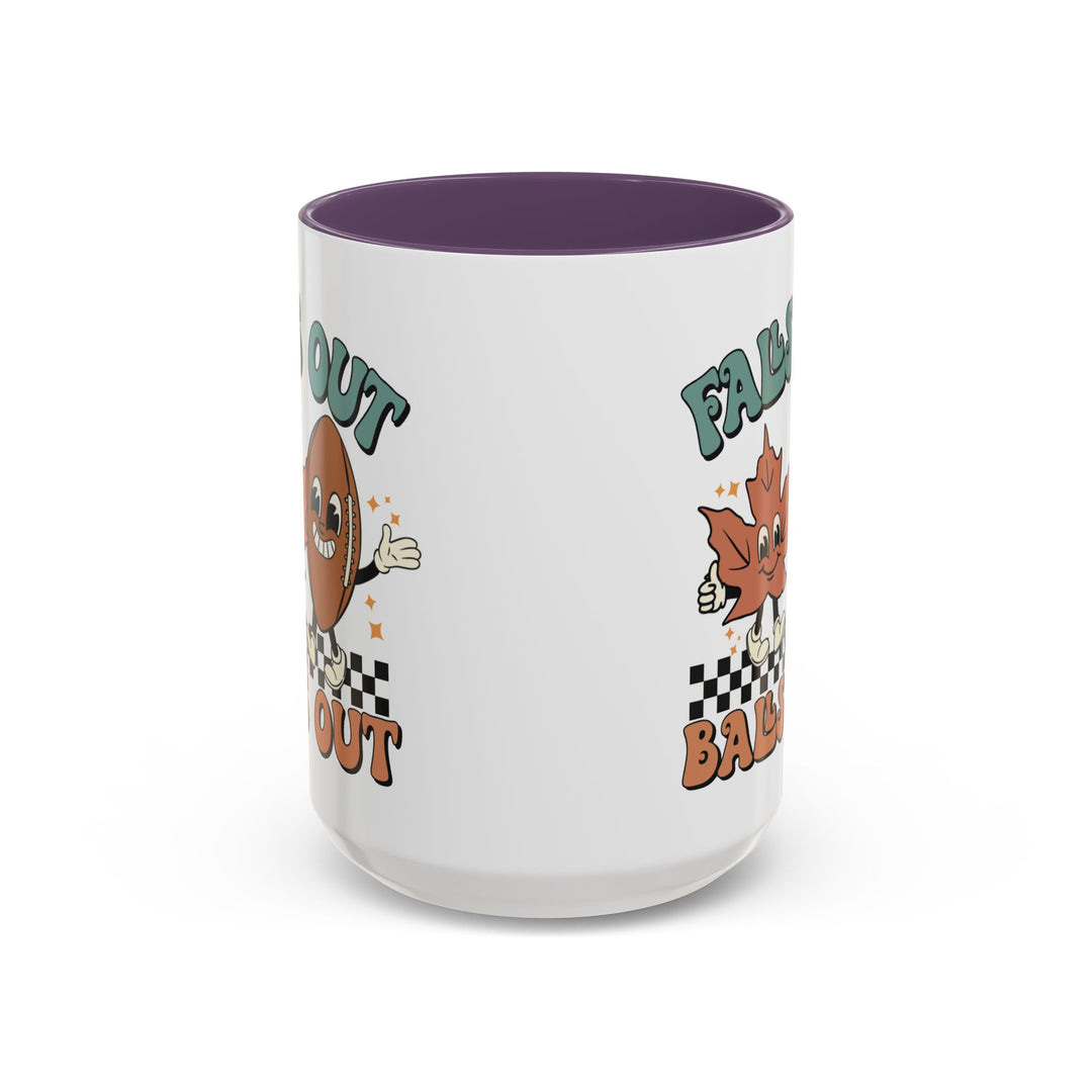 Falls Out Balls Out - Accent Coffee Mug (11, 15oz)