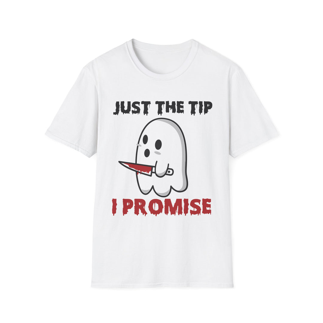 Just The Tip I Promise - Unisex Softstyle T-Shirt