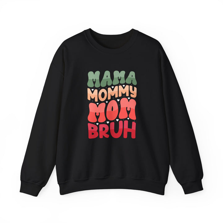 Mama Bruh  - Unisex Crewneck Sweatshirt