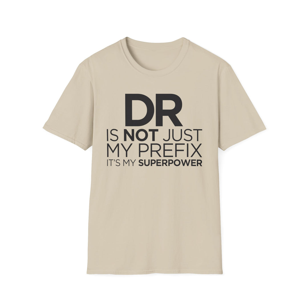 Dr. - Unisex Softstyle T-Shirt