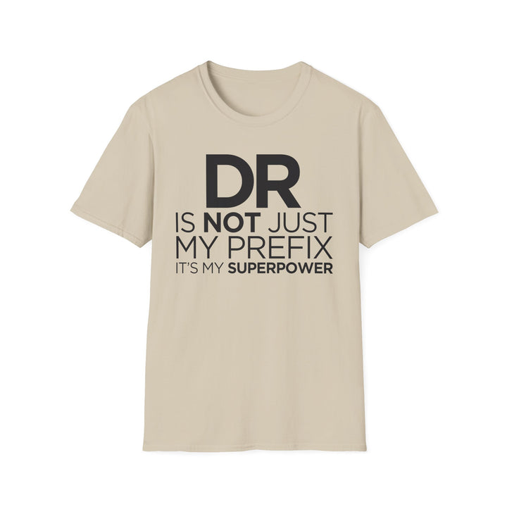 Dr. - Unisex Softstyle T-Shirt