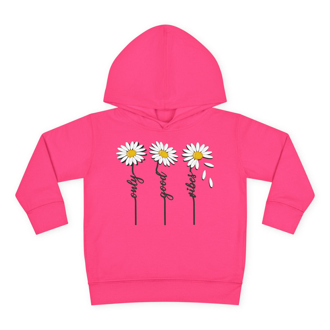 Only Good Vibes - Toddler Pullover Fleece Hoodie